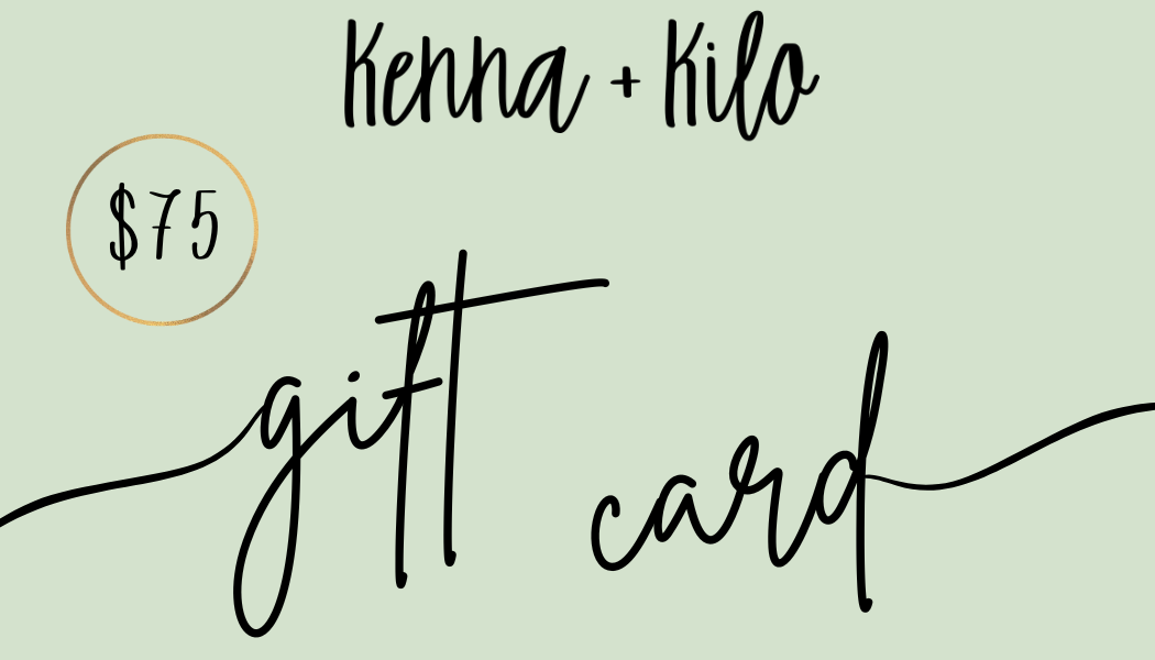 Kenna + Kilo Gift Card